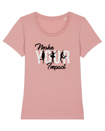 Make your impact Canyon Pink