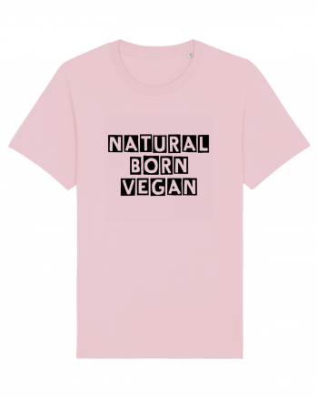 Natural born vegan Cotton Pink