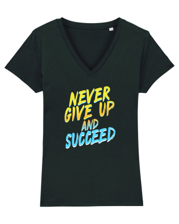 Never give up and succeed Black