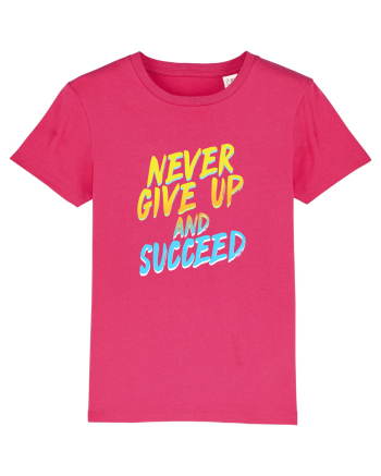 Never give up and succeed Raspberry