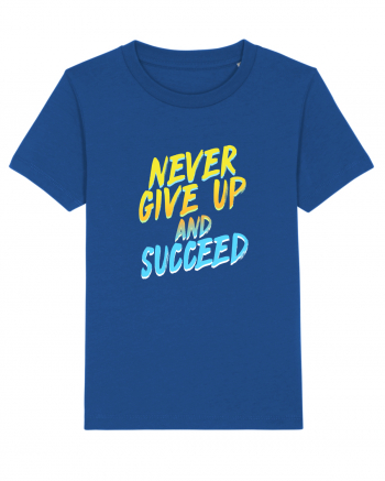 Never give up and succeed Majorelle Blue