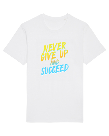 Never give up and succeed White