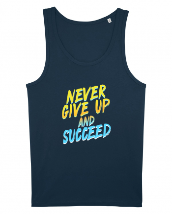 Never give up and succeed Navy