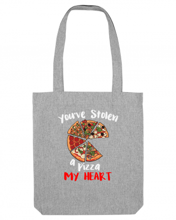 You've stolen a pizza my heart. Heather Grey