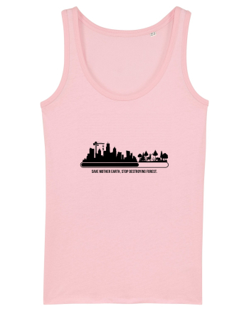 Stop destroying forest Cotton Pink