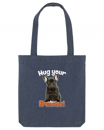 Hug your Frenchie Midnight Blue