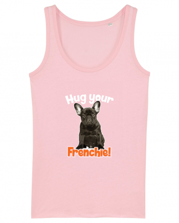 Hug your Frenchie Cotton Pink