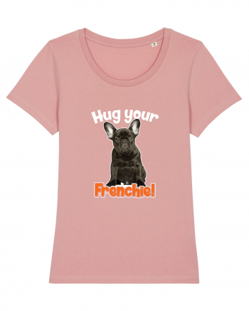 Hug your Frenchie Canyon Pink