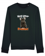 Hug your Frenchie Bluză mânecă lungă Unisex Rise