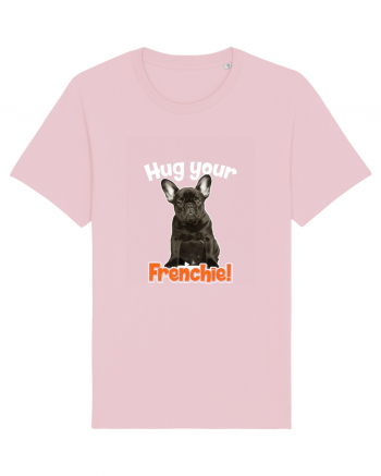 Hug your Frenchie Cotton Pink