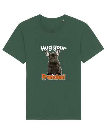 Hug your Frenchie Bottle Green