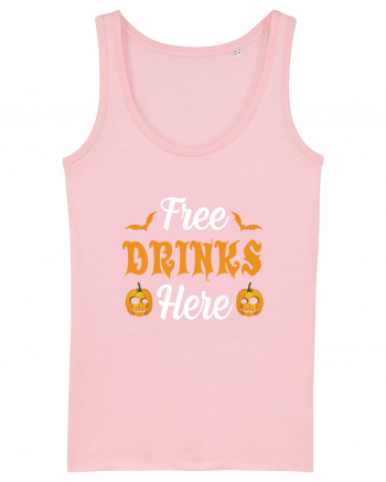 Free Drinks Here Cotton Pink