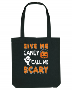 Give Me Candy Call Me Scary Sacoșă textilă