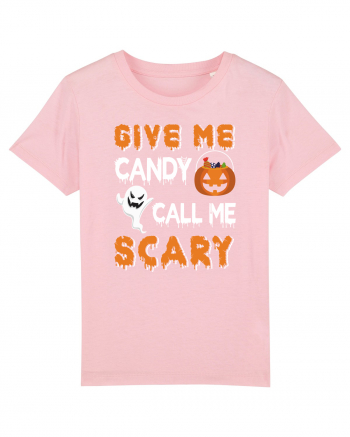 Give Me Candy Call Me Scary Cotton Pink