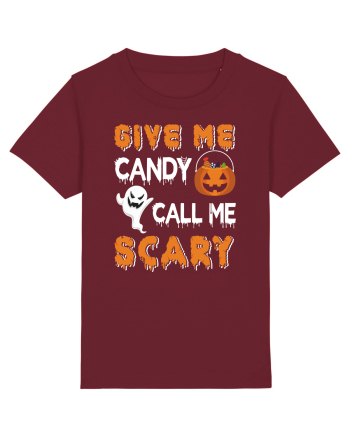 Give Me Candy Call Me Scary Burgundy