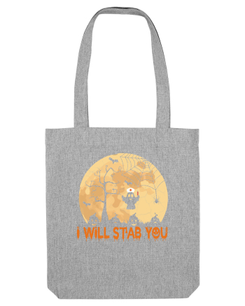 I Will Stab You Heather Grey