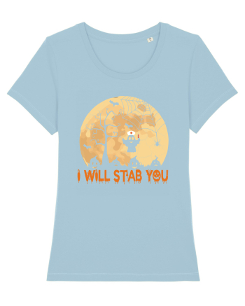 I Will Stab You Sky Blue
