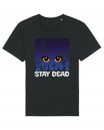 Stay Dead Tricou mânecă scurtă Unisex Rocker