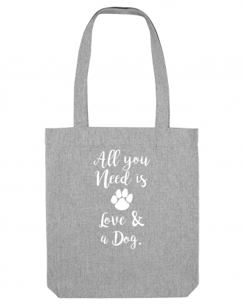 Love and a dog. Heather Grey