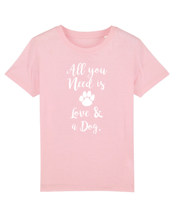 Love and a dog. Cotton Pink