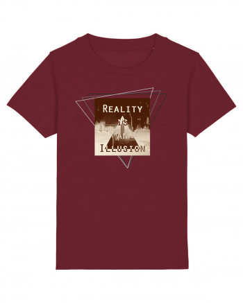 Reality is an illusion. Burgundy