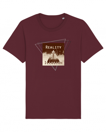 Reality is an illusion. Burgundy