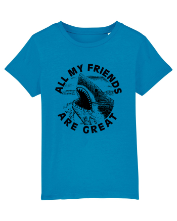 All my friends are great Azur