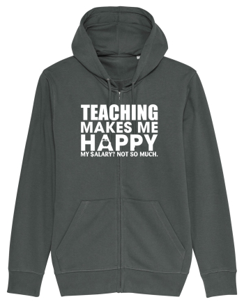 Teaching makes me happy Anthracite