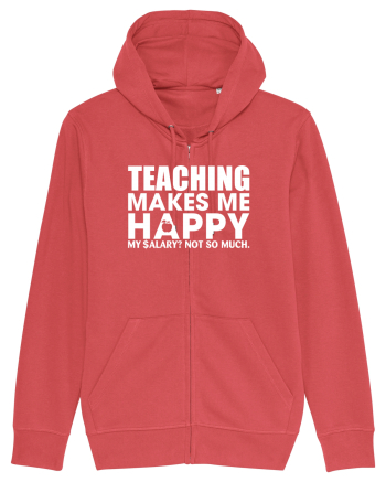 Teaching makes me happy Carmine Red