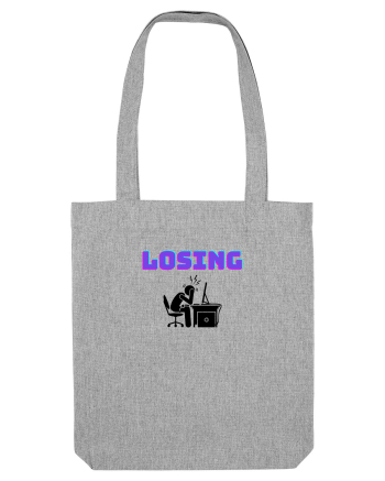 Gamer Life losing (uneori mai și pierdem)  Heather Grey