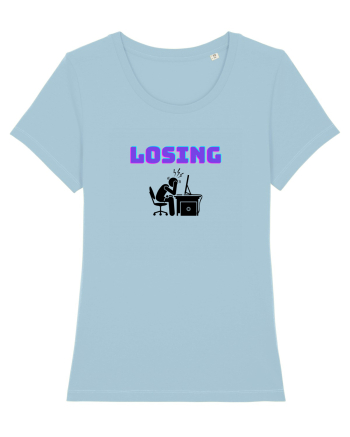 Gamer Life losing (uneori mai și pierdem)  Sky Blue