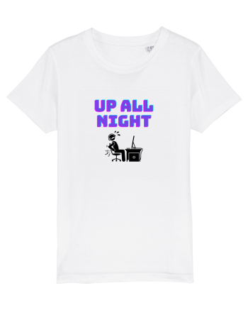 Gamer Life up all night (când te joci toată noaptea)  White