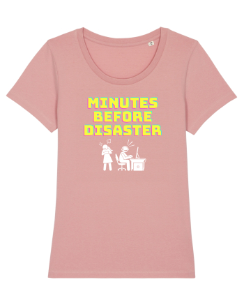 Gamer Life minutes before disaster (viața de gamer, aveți grijă la iubite)  Canyon Pink