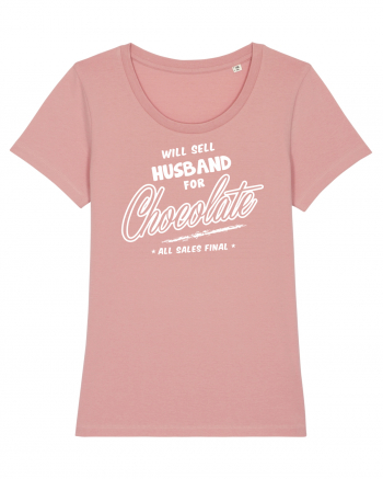 Will sell husband for chocolate Canyon Pink