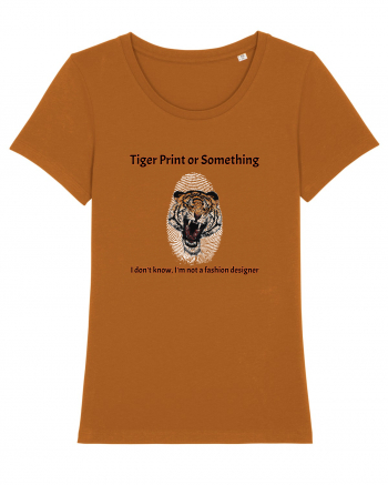 Tiger Print or something  Roasted Orange