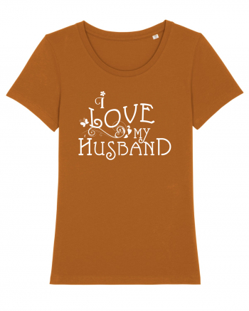 I love my husband Roasted Orange