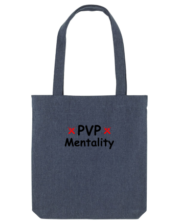Cool Gamer Gift - PVP Mentality Midnight Blue