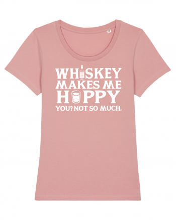 Whiskey makes me happy Canyon Pink