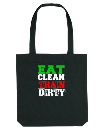 Eat clean Train dirty Black