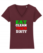 Eat clean Train dirty Tricou mânecă scurtă guler V Damă Evoker