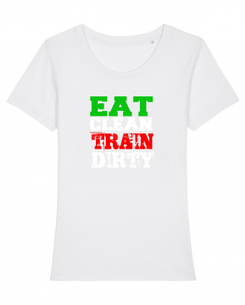 Eat clean Train dirty White