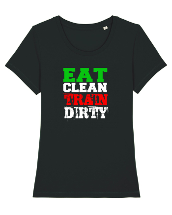 Eat clean Train dirty Black