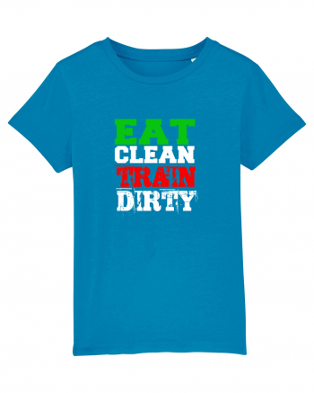 Eat clean Train dirty Azur