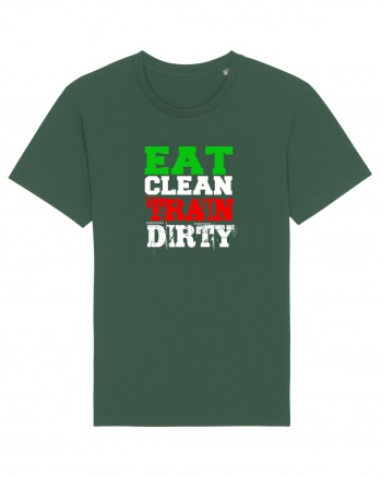 Eat clean Train dirty Bottle Green