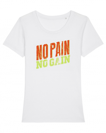 No Pain No Gain White