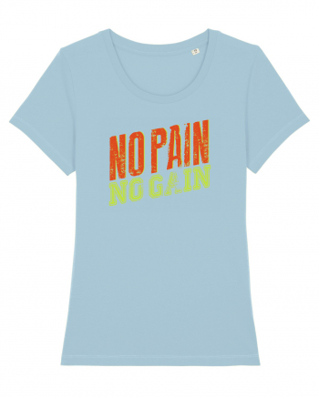 No Pain No Gain Sky Blue