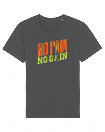 No Pain No Gain Anthracite