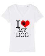 I love my dog. Tricou mânecă scurtă guler V Damă Evoker