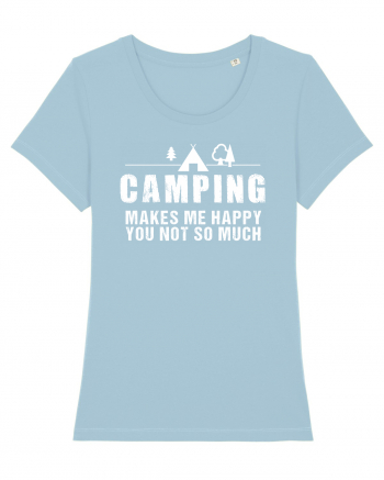 Camping makes me happy Sky Blue