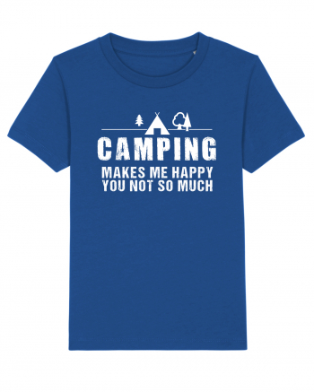 Camping makes me happy Majorelle Blue